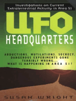 UFO Headquarters: Investigations On Current Extraterrestrial Activity In Area 51