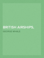 British Airships, Past, Present, and Future