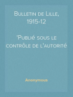 Bulletin de Lille, 1915-12
Publié sous le contrôle de l'autorité allemande