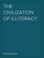 The Civilization of Illiteracy