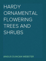 Hardy Ornamental Flowering Trees and Shrubs