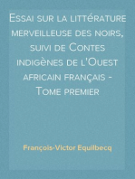 Essai sur la littérature merveilleuse des noirs, suivi de Contes indigènes de l'Ouest africain français - Tome premier