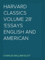 Harvard Classics Volume 28
Essays English and American