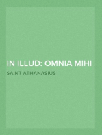 In Illud: Omnia mihi tradita sunt a Patre
A Homily on Matthew 11:27, In Latin and the Original Greek