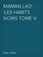 Maman Léo
Les Habits Noirs Tome V