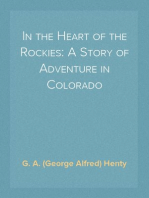 In the Heart of the Rockies: A Story of Adventure in Colorado