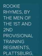 Rookie rhymes, by the men of the 1st and 2nd provisional training regiments, Plattsburg, New York