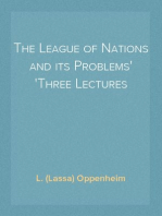 The League of Nations and its Problems
Three Lectures