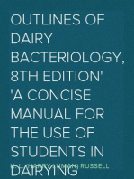 Outlines of Dairy Bacteriology, 8th edition
A Concise Manual for the Use of Students in Dairying