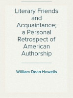 Literary Friends and Acquaintance; a Personal Retrospect of American Authorship