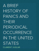 A Brief History of Panics and Their Periodical Occurrence in the United States