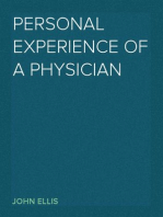 Personal Experience of a Physician