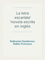 La letra escarlata
novela escrita en inglés