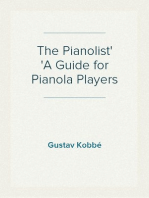 The Pianolist
A Guide for Pianola Players