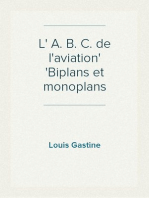 L' A. B. C. de l'aviation
Biplans et monoplans