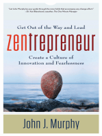 Zentrepreneur: Get Out of the Way and Lead