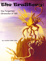 The TruStory: The Forgotten Chronicles of WE, volumes 1 and 2