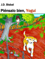 Piénsalo Bien, Yogui