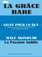 La Grâce rare: Économisé pour un But