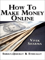 How to Make Money Online - Surely, Quickly and Ethically