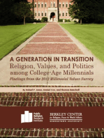 A Generation in Transition: Religion, Values, and Politics among College-Age Millennials