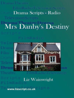 Mrs Danby's Destiny: Drama Scripts, #3