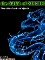 The Saga of Sordic: The Warlock of Ajalk (Novel 3 of 4)