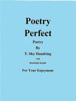 Poetry Perfect: Poems By Randolph Knight and T. Sky Handring, #10