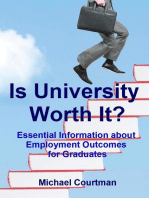 Is University Worth It? Essential Information about Employment Outcomes for Graduates