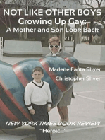 Not Like Other Boys, Growing Up Gay by Marlene Fanta Shyer and Christopher Shyer