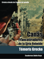 Canás. Francotiradores de la Siria Rebelde