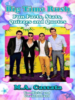 Big Time Rush: Fun Facts, Stats, Quizzes and Quotes: Fun Facts, Stats, Quizzes and Quotes, #2