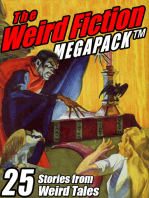 The Weird Fiction MEGAPACK ®: 25 Stories from Weird Tales