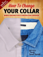 How To Change Your Collar: Mobile Coaching To Be A Construction Carpenter