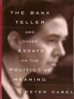 The Bank Teller and Other Essays on the Politics of Meaning