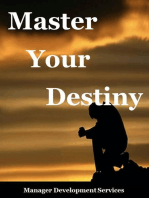 Master Your Destiny