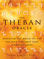 The Theban Oracle: Discover the Magic of the Ancient Alphabet That Changes Lives