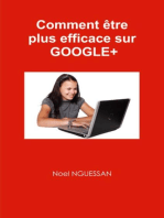 Comment être plus efficace sur Google+