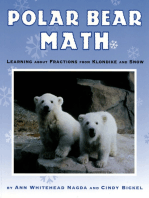 Polar Bear Math: Learning About Fractions from Klondike and Snow