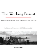 The Working Bassist: What You Really Need to Know to Survive in New York City