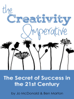 The Creativity Imperative: The Secret of Success for Organisations in the 21st Century