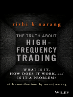 The Truth About High-Frequency Trading: What Is It, How Does It Work, and Is It a Problem?