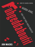 Fuhgeddaboutit: How to Badda Boom, Badda Bing and Find Your Inner Mobster