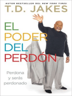 El poder del perdón: Perdona y serás perdonado