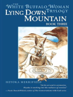 Lying Down Mountain: Book Three in the White Buffalo Woman Trilogy