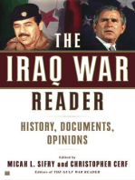 The Iraq War Reader: History, Documents, Opinions