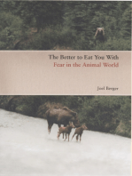 The Better to Eat You With: Fear in the Animal World