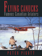 Flying Canucks: Famous Canadian Aviators