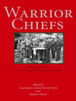 Warrior Chiefs: Perspectives on Senior Canadian Military Leaders