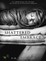 Shattered Embrace: A Novel